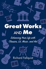 Great Works and Me - Richard Fallquist - 9798349580871