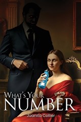 What's Your Number - Juanita Collier - 9798349624131