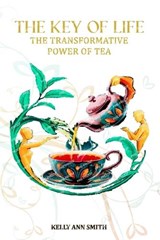 The Key of Life - Kelly A Smith - 9798349628214