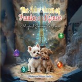 The Adventures of Frankie and Gracie - Barbara Allan Butler - 9798349638213