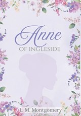 Anne of Ingleside - LM Montgomery - 9798349650901