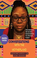 Conversations with the Motherland - Shakeema Funchess - 9798349654879