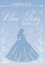 The Blue Fairy Book - Various - 9798349693366