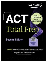 ACT Total Prep, Second Edition: Includes 6 Full Length Tests, 2,000+ Practice Questions + Online Access to a 500+ Question Bank & Video Tutorials (Kaplan Test Prep) - Kaplan Test Prep - 9798349701788