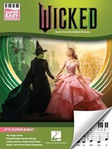 Wicked - Music from the Motion Pictures - Super Easy Songbook for Piano - Stephen Schwartz - 9798350171921