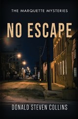 No Escape - Donald Steven Collins - 9798351302911