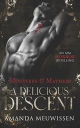 A Delicious Descent: An MM Horror Retelling of Dracula - Amanda Meuwissen - 9798351744254