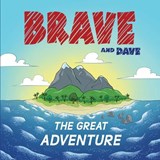 Brave and Dave - David Newman - 9798351790862