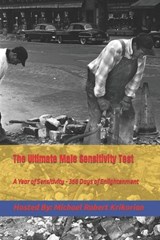 The Ultimate Male Sensitivity Test - Michael Robert Krikorian - 9798351804392