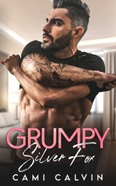 Grumpy Silver Fox: Bad Boy Billionaire Age Gap Romance