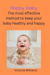 Happy baby - Victoria Williams - 9798354551989