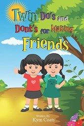 Twin Do's And Dont's For Making Friends