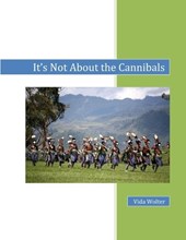 It's Not About the Cannibals