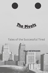 The Pivots - Ola Newmann - 9798355687847