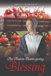 An Amish Thanksgiving Blessing