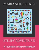 Eye Spy Adventures - Marianne G Jeffrey - 9798356250224