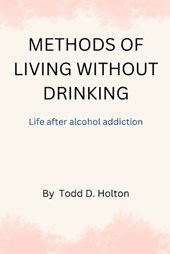 Methods of living without drinking