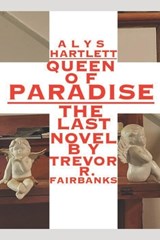 Alys Hartlett - Trevor R Fairbanks - 9798356983207