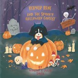 Berner Bane and the Spooky Halloween Contest - Smith Julia Smith ; Smith Winston Smith - 9798357173515