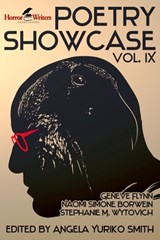 HWA Poetry Showcase Volume IX - Angela Yuriko Smith - 9798358193079