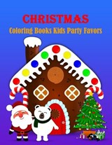 Christmas Coloring Books Kids Party Favors - Kyrillos Caesar - 9798358975521