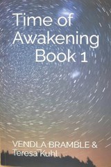 Time of Awakening - Vendla Bramble - 9798359465038