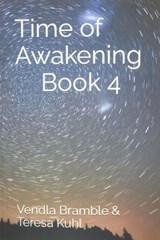 Time of Awakening - Vendla Bramble - 9798359471183