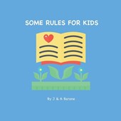 Some Rules For Kids