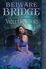 Belware Bridge - Violetta Rand - 9798360005339
