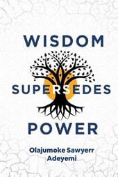 Wisdom Supersedes Power