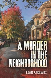 A Murder in the Neighborhood