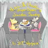 Nikki and Cheddar's Super Sweet Sundae Sunday