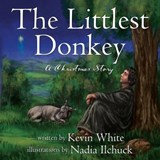 The Littlest Donkey - Kevin White - 9798365713994