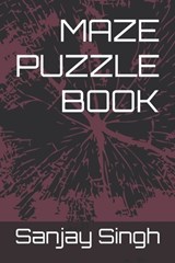 Maze Puzzle Book - Sanjay Kumar Singh - 9798366154543