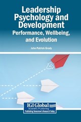 Leadership Psychology and Development -  - 9798369342237