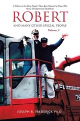 Robert and Many Other Special People - Joseph B Frederick - 9798369406212