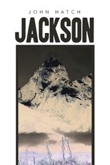 Jackson - John Hatch - 9798369408230