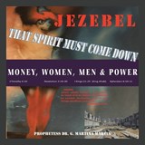 Jezebel That Spirit Must Come Down - Prophetess G Martina Martin - 9798369444825