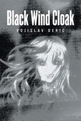 Black Wind Cloak - Vojislav Deric - 9798369489444