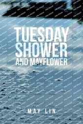 Tuesday Shower and Mayflower