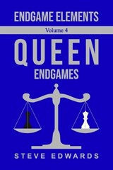 Endgame Elements Volume 4 - Steve Edwards - 9798369664834
