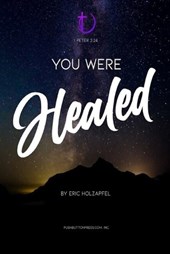 You Were Healed