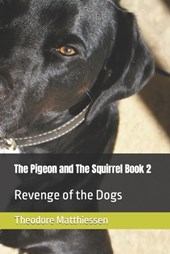 The Pigeon and The Squirrel Book 2