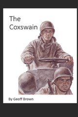 The Coxswain - Geoff Brown - 9798371475565