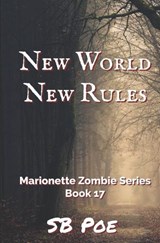 New World, New Rules - S B Poe - 9798371817648