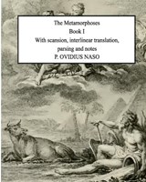 Metamorphoses Book 1 - P Ovidius Naso - 9798372010352