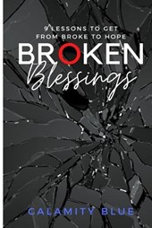 Broken Blessings