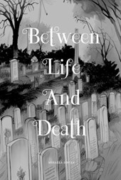 Between Life And Death