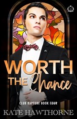 Worth the Chance - Kate Hawthorne - 9798373312417