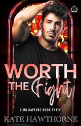 Worth the Fight - Kate Hawthorne - 9798373313025